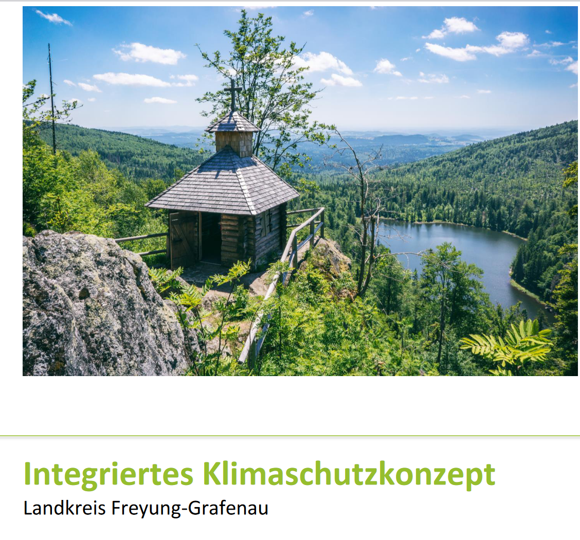 Integriertes Klimaschutzkonzept - Integriertes Klimaschutzkonzept des Landkreises Freyung-Grafenau
